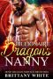 [Irish Dragon Shifter Brothers 01] • Billionaire Dragon's Nanny (Irish Dragon Shifter Brothers Book 1)